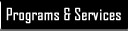 Programs and Services